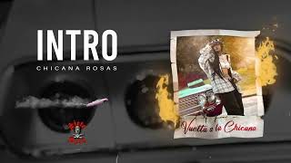 1 - INTRO VUELTA CHICANA