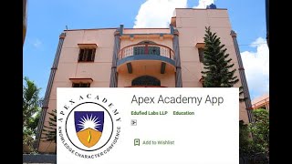 How to Use Apex Academy Parents APP   (Hindi)