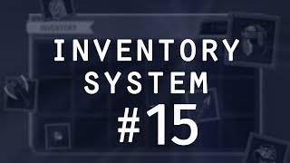 Improvements and Fixes - Items & Inventory in Unity (pt.15)