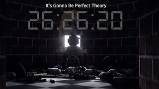 It’s Gotta Be Perfect... Theory