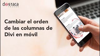 Cambiar el orden de las columnas de divi en móvil