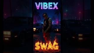 VIBE X-   SWAG FLAME 💎✨🔥🔥🔥🔥🔥🔥