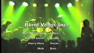 BLIND VENGEANCE Live Give me the night