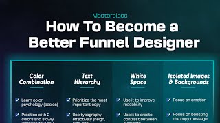 How To Become a Better Funnel Designer - FREE Masterclass