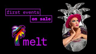 Melt 2024 Preview Program Teaser