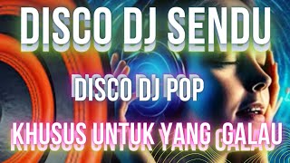 DISCO DJ SENDU BASS SLOOOW..BIKIN YANG MENDENGAR GALAU, BY PSL channel