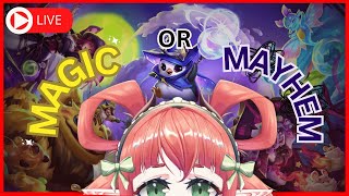 Magic n' MAYHEM | Playing TFT Set 12