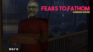 Fears to fathom (chapter 3) the Carson House