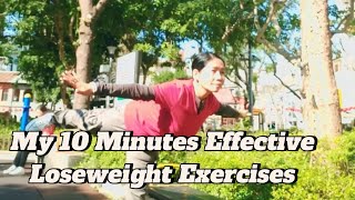 My 10 Min.  Effective Loseweight Exercises 
