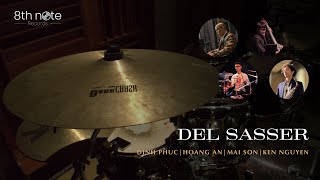 DEL SASSER (Sam Jones) - Dinh Phuc, Ken Nguyen, Mai Son, Hoang An‪ @8thNoteLiveSession‬