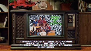 T-VHS: Season 1: Episode 0.8: Cleanliness is next to Show Business