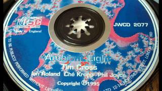 Tim Cross - Ambient Light - Track 9 - Whispers