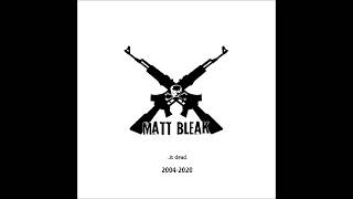 Matt Bleak - Black Bag Op