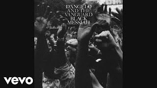 D'Angelo and The Vanguard - Really Love (Official Audio)