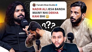 Nadir Ali Jaisa Banda Maine Nahi Dekha Kahi Bhi Ft. Farrukh Khan Budda | Podcast | Gossips With Ali