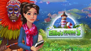 Ellie's Farm 3: Flood Proofing