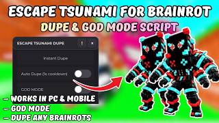 [TUTORIAL] Escape Tsunami For Brainrots DUPE Script | GOD MODE | NOT PATCHED | NO KEY