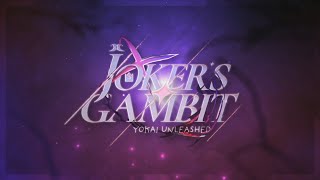 Joker's Gambit: Yokai Unleashed Iron Chef [April 25 - May 2nd]