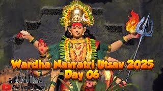 Wardha Navratri Utsav 2025! Day 06!