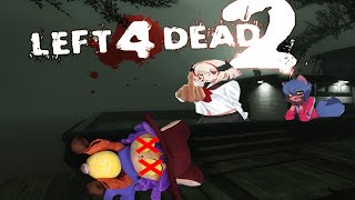 I Got Left Behind! - Left4Dead2