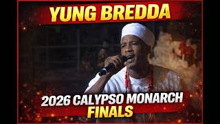 Yung Bredda - The Messenger - Dimanche Gras 2026 Calypso Finals  🇹🇹 Carnival