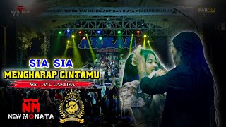 SIA SIA MENGHARAP CINTAMU - Ayu cantika - NEW MONATA / Live ARKAS GENERATION JOMBANG  | DHEHAN AUDIO