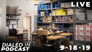 Dialed In Podcast - Live: 9-18-19