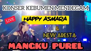 MANGKU PUREL | HAPPY ASMARA | DIKE SABRINA NEW ARISTA | Live kebumen