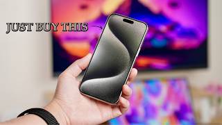 Why I Would Buy The iPhone 15 Pro Max In 2026