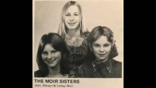 The Moir Sisters - Wandering Home (1973 rare recording)