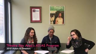 ATLAS Program (Spring 2019 for actors and directors)