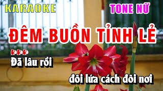 Đêm Buồn Tỉnh Lẻ Karaoke Tone Nữ Dễ Hát ➤ Nhạc Sống Quang Kỳ