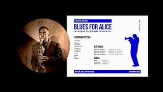 Charlie Parker | Blues For Alice | Arrangement for Small Jazz Orchestra [audio from midi]