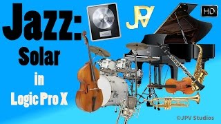 Jazz: Solar in Logic Pro X