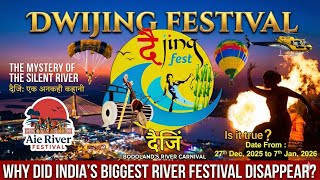 Dwijing Festival 2025 IS BACK? The Name Change, The Truth About Aie River Festival (Full Explained)