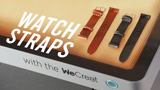 Laser cutting WATCH STRAPS - WeCreat Vision Pro 45W Laser Review