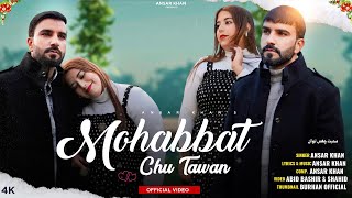 Mohabbat Chu Tawan || Superhit Kashmir Song || Ansar Khan || Heena || Trending Kashmiri Song 2025
