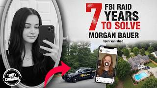 7 Years To Solve: The Case Of Morgan Bauer..