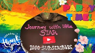 1K Subscribers Celebration🤩 #journeywithlittlestar
