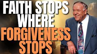 KENNETH E. HAGIN REVEALS THE SECRET BLOCKING YOUR PRAYERS – Why FORGIVENESS Unlocks Your FAITH