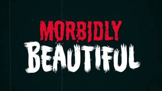 Morbidly Beautiful: Your Home for Horror