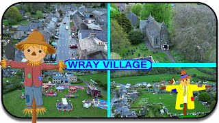 🎡🎡 Wray Village Scarecrow Festival April 2025 in UHD 4K  ( A Birds eye view ) 🐦🐦