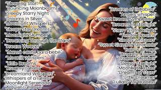 Babies Sleep Song Lullabies for Baby to Go to Sleep Super Relaxing Bedtime Lullaby Random Song