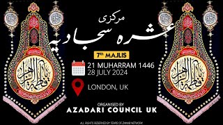 7th Majlis | 25th Markazi Annual Ashra-e-Sajjadia | 28 July 2024 | London, UK