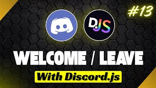 Simple Discord.js Welcome & Leave System Tutorial