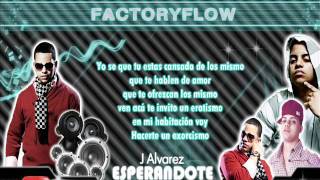 J. Alvarez - "Esperandote" con Letra ★Reggaeton 2012★