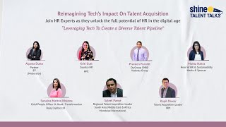 Leveraging Tech To Create A Diverse Talent Pipeline| Shine Talent Talks