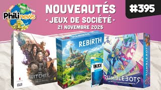 Philinews #395  (21 novembre 2025) • Nouveautés jeux de société