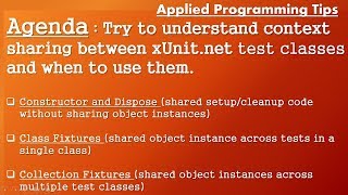 xUnit.Net context sharing between test classes & Methods and when to use them (Best Tips 2017)