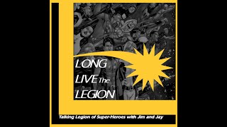 Episode #1 - Welcome to the Long Live the Legion Podcast!